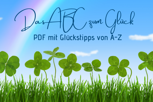 Das ABC zum Glück Glücksklee, Regenbogen